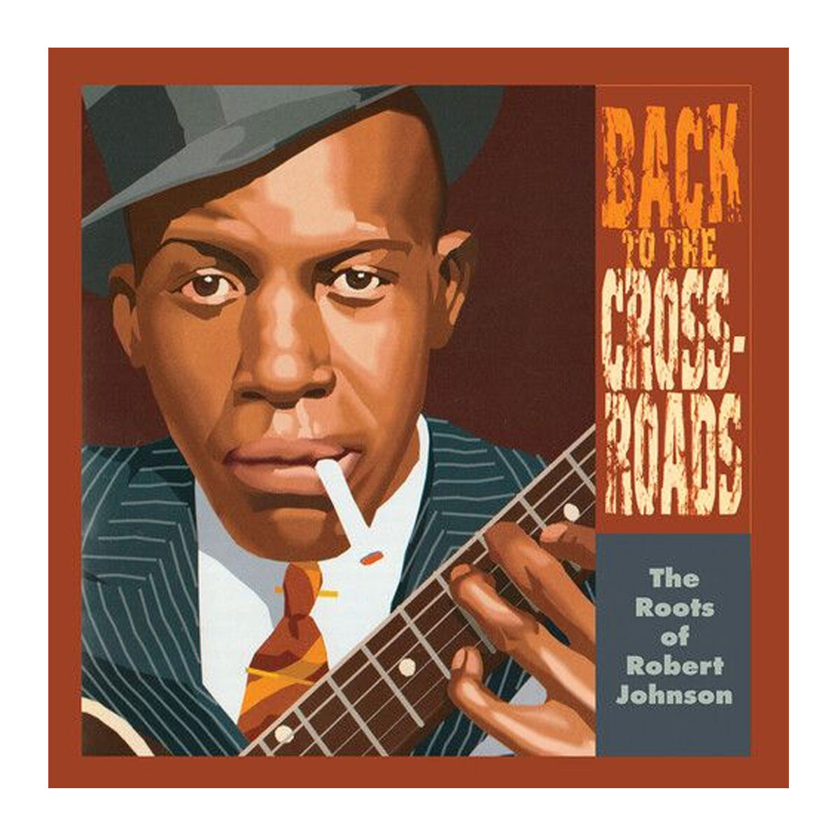 Robert Johnson - Back To The Crossroads - Vinilo 