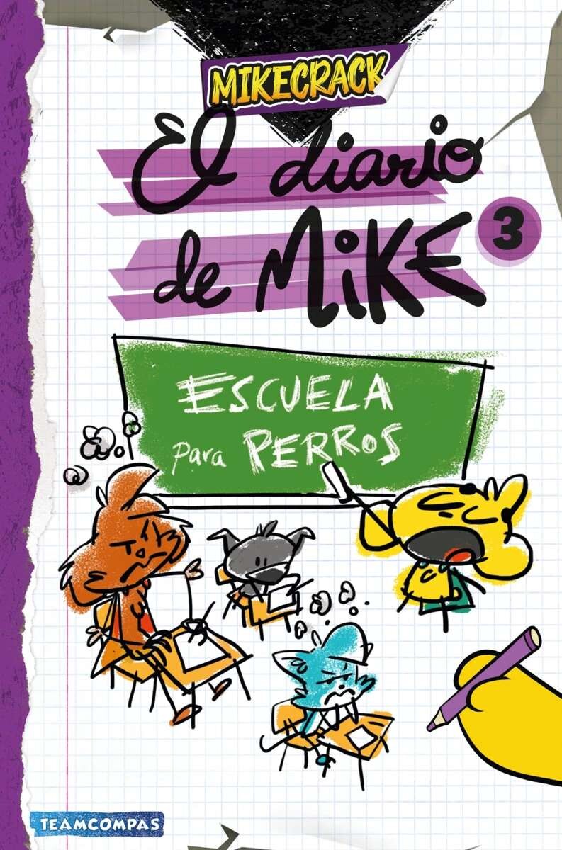 El diario de Mike 03. Escuela para perros 