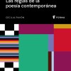 Reglas De La Poesía Contemporánea, Las Reglas De La Poesía Contemporánea, Las