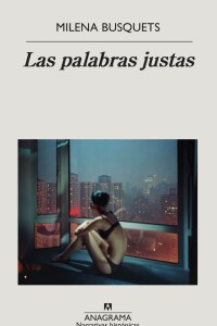 Palabras Justas, Las Palabras Justas, Las