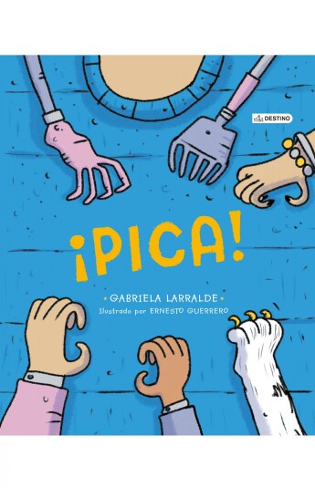 ¡Pica! ¡Pica!
