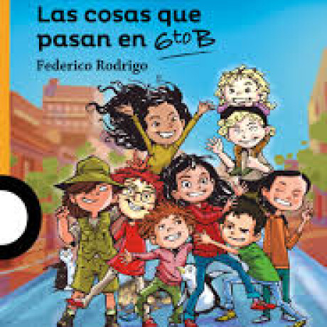 LAS COSAS QUE PASAN EN 6TO B LAS COSAS QUE PASAN EN 6TO B
