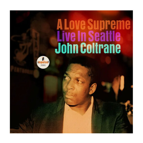 Coltrane,john / Love Supreme: Live In Seattle - Vinilo Coltrane,john / Love Supreme: Live In Seattle - Vinilo