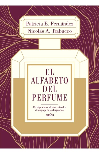 El alfabeto del perfume El alfabeto del perfume