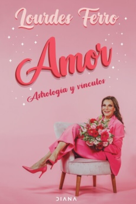 AMOR. ASTROLOGIA Y VINCULOS AMOR. ASTROLOGIA Y VINCULOS