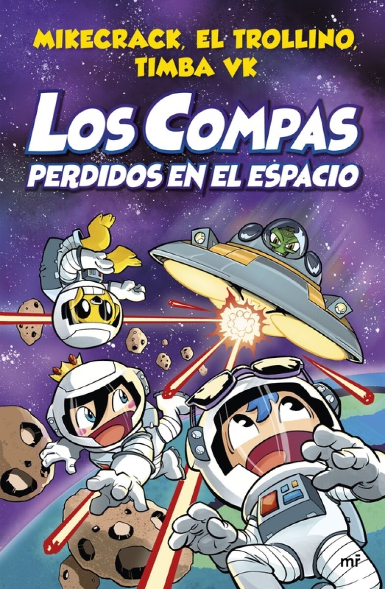 Compas 5- Los Compas Perdidos En El Espacio 