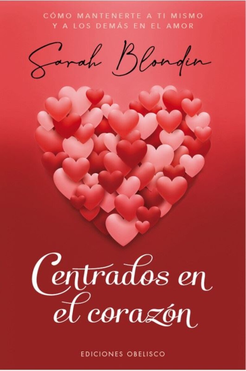 Centrados En El Corazón 