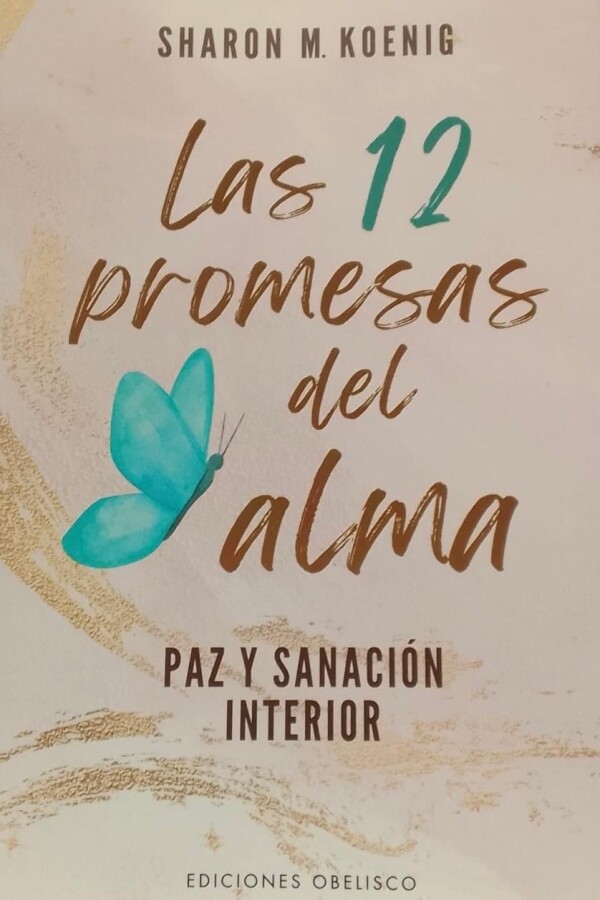 12 Promesas Del Alma, Las 12 Promesas Del Alma, Las