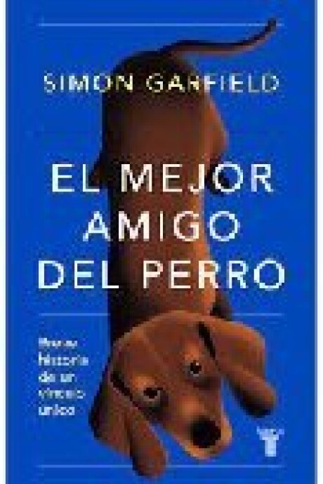 EL MEJOR AMIGO DEL PERRO EL MEJOR AMIGO DEL PERRO