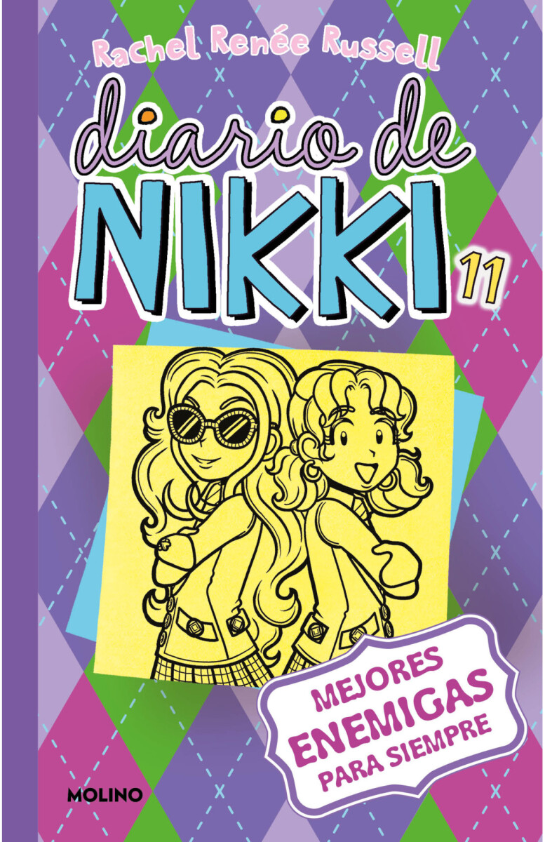 Diario de Nikki 11: Mejores enemigas para siempre 