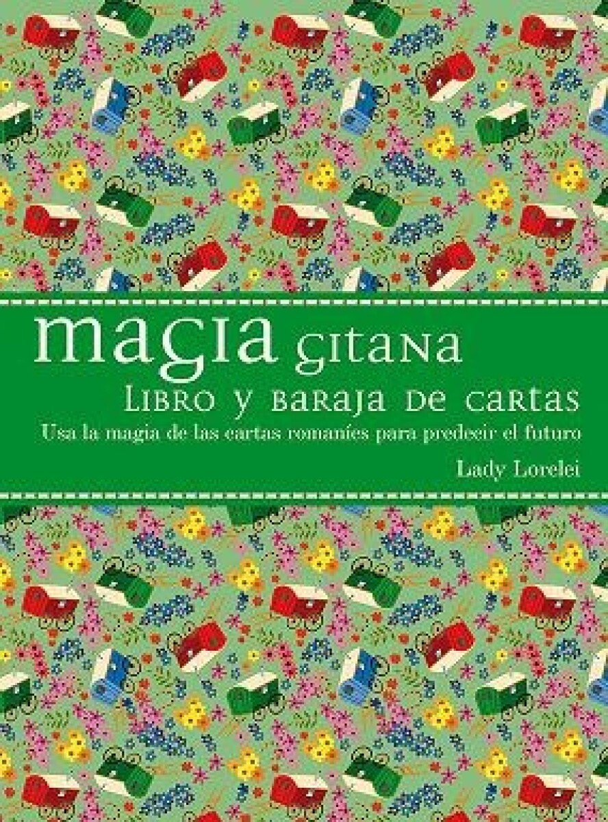Magia Gitana: Libro Y Baraja De Cartas 