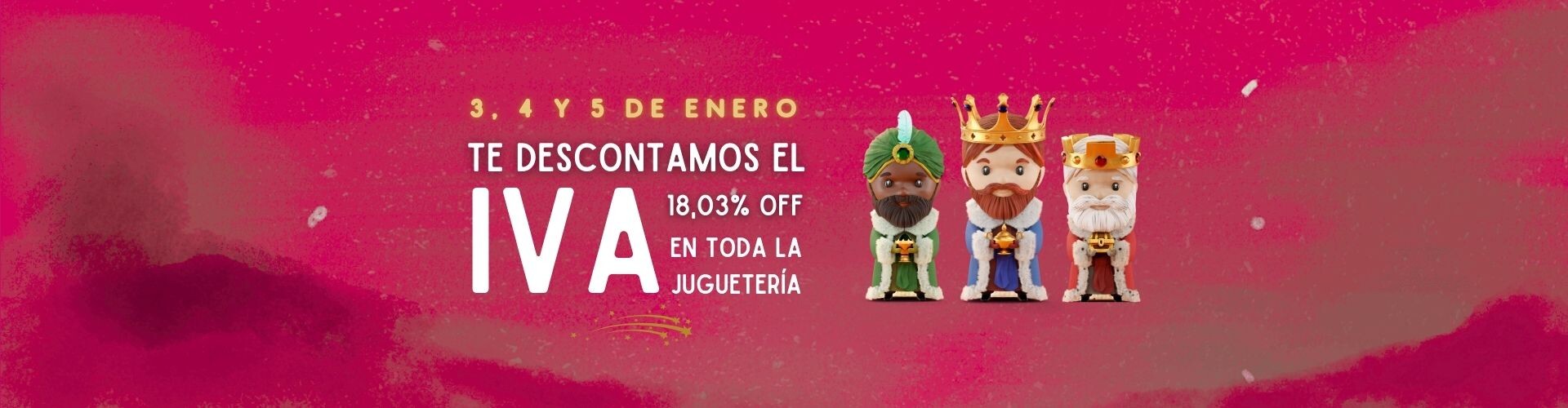 IVA OFF Juguetes Reyes Magos