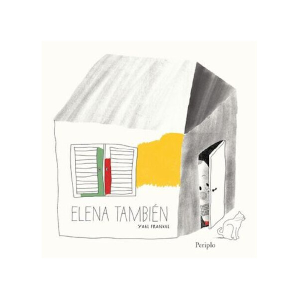 Elena también - Yael Frankel Única
