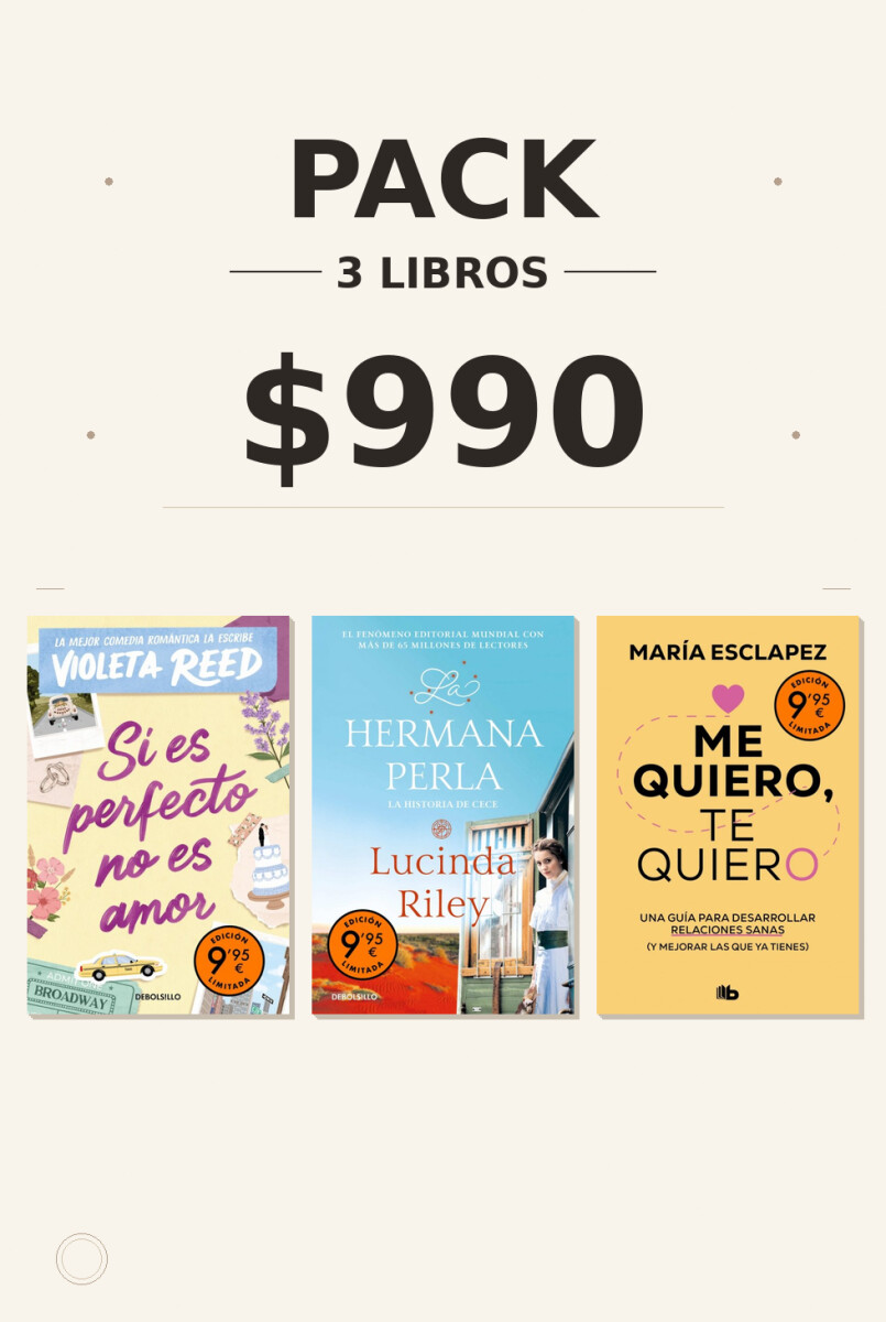 Pack 1 - Si es perfecto no es amor / La hermana perla / Me quiero, te quiero 