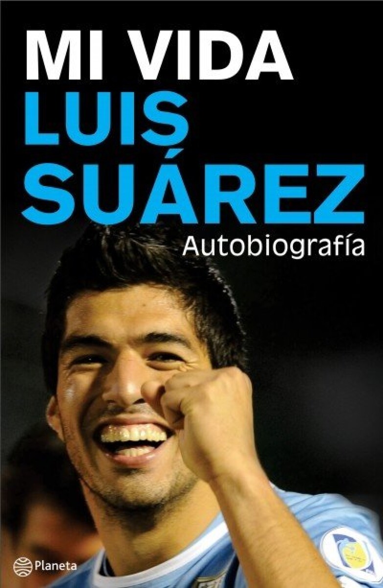 MI VIDA LUIS SUAREZ 