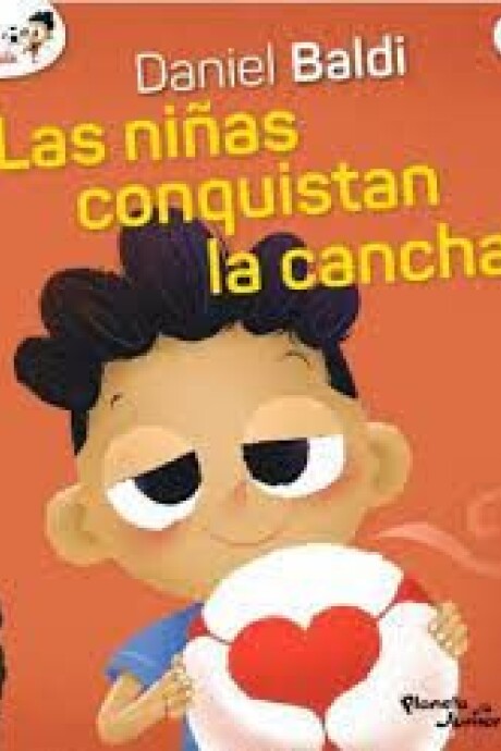 LAS NIÑAS CONQUISTAN LA CANCHA (PEQUEÑO JUGADOR 6) LAS NIÑAS CONQUISTAN LA CANCHA (PEQUEÑO JUGADOR 6)