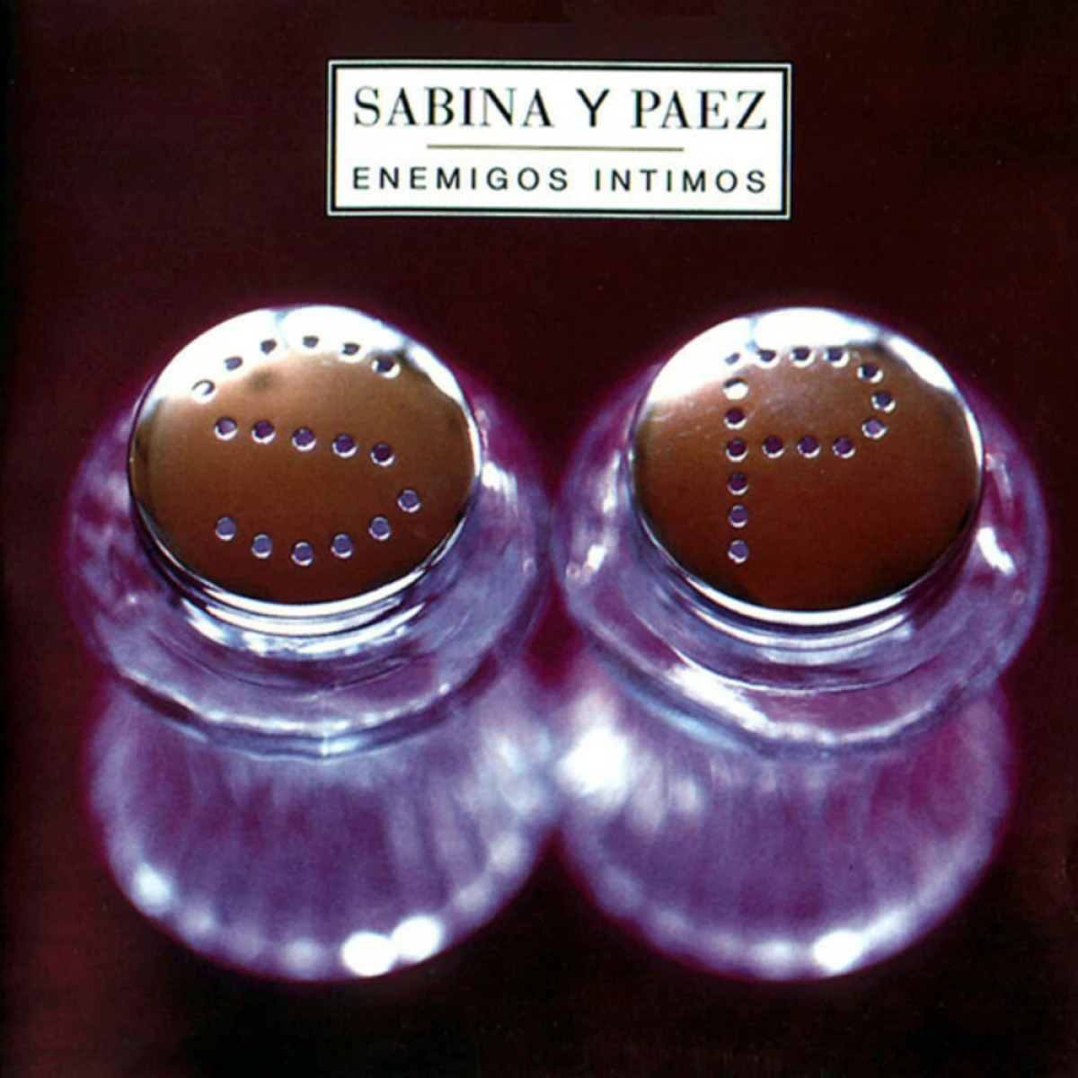 Paez Fito / Sabina Joaquin - Enemigos Intimos 