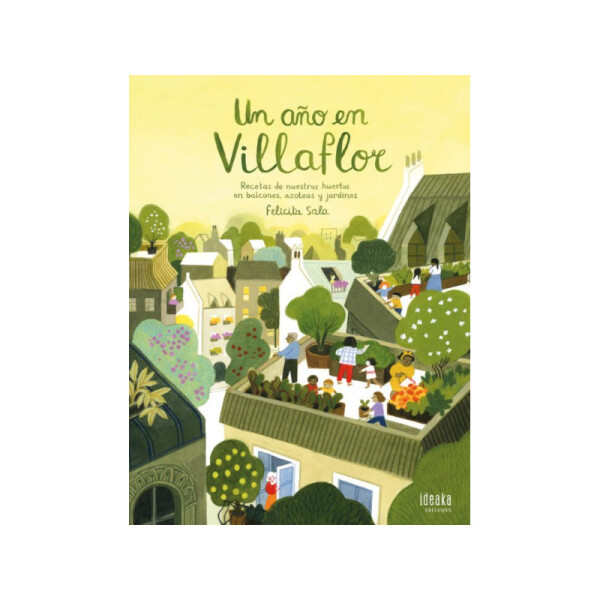 Un año en Villaflor - Felicita Sala Única