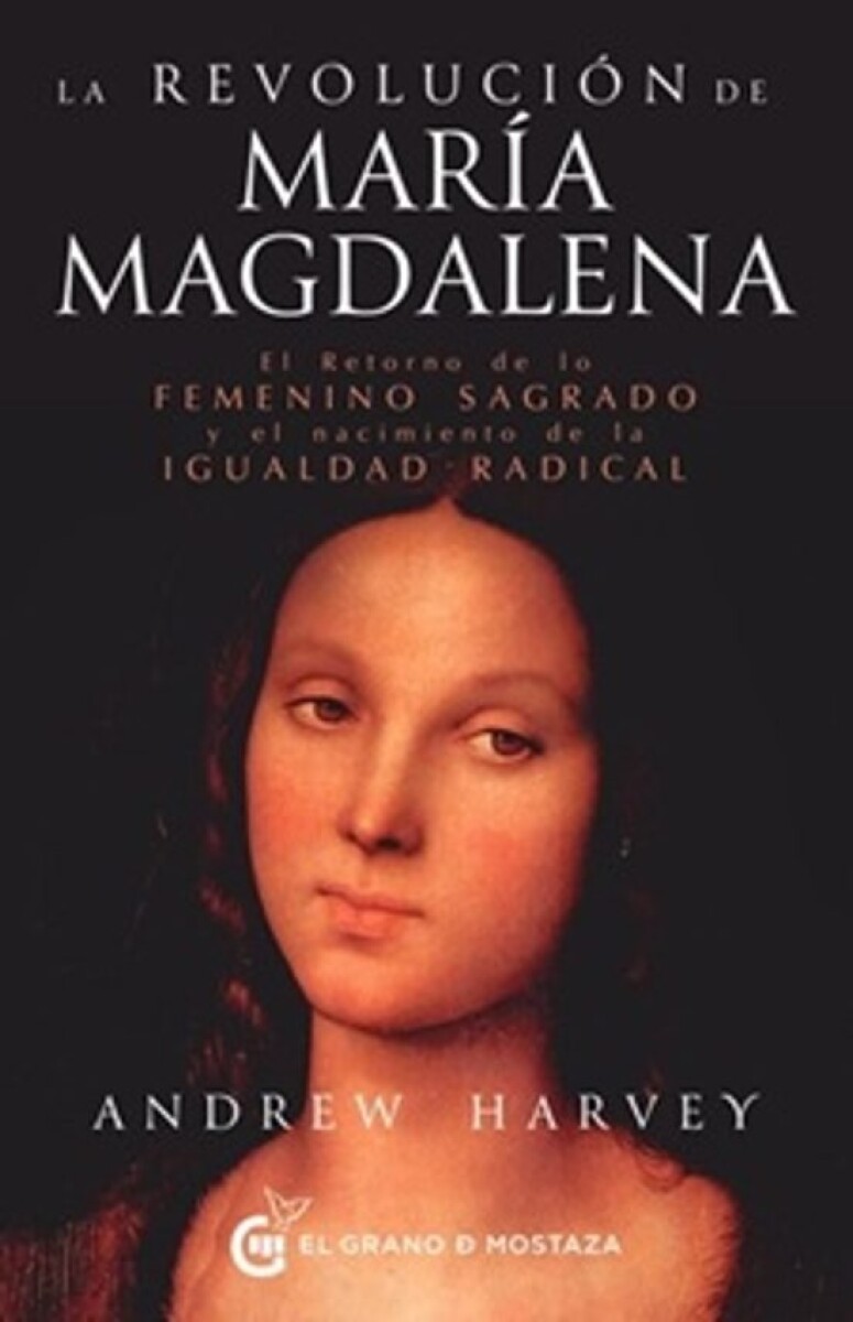 LA REVOLUCION DE MARIA MAGDALENA 