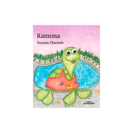 Libro Infantil Tortuga Ramona Susana Olaondo Tapa Blanda 001