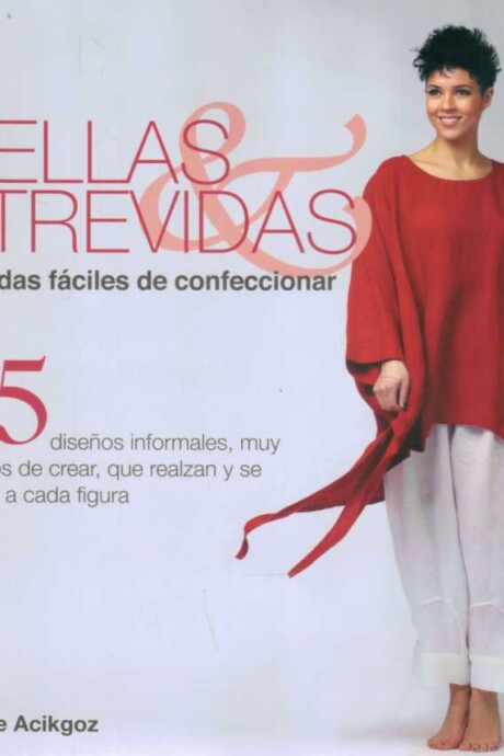 BELLAS Y ATREVIDAS BELLAS Y ATREVIDAS