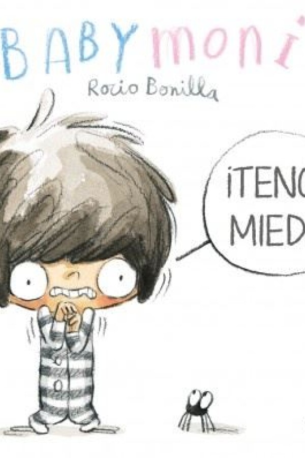 Babymoni ¡tengo Miedo! Babymoni ¡tengo Miedo!
