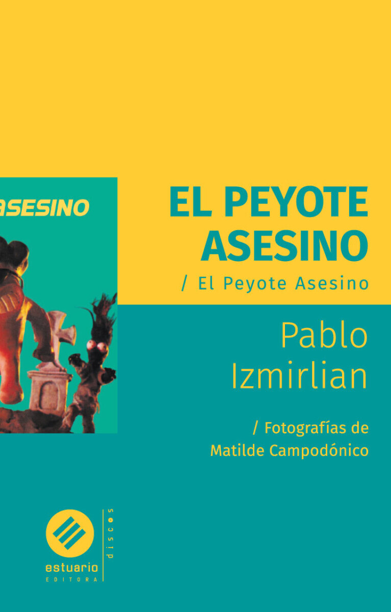 EL PEYOTE ASESINO 
