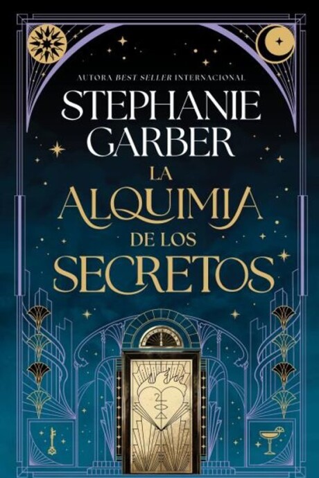 LA ALQUIMIA DE LOS SECRETOS LA ALQUIMIA DE LOS SECRETOS