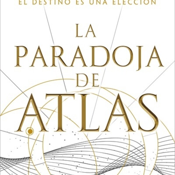 La Paradoja De Atlas La Paradoja De Atlas