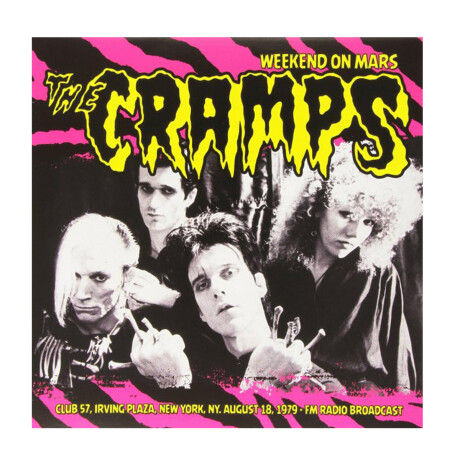 (l) Cramps - Weekend On Mars Live At Club 57. Irving Plaza Ny 1978 - Vinilo (l) Cramps - Weekend On Mars Live At Club 57. Irving Plaza Ny 1978 - Vinilo