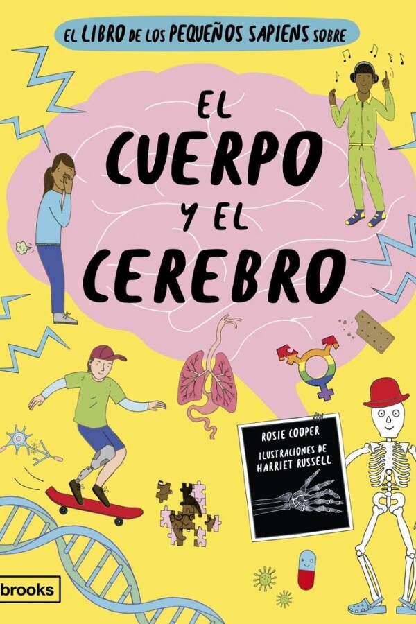 Libro De Los Pequeños Sapiens Sobre El Cuerpo Y El Cerebro, Libro De Los Pequeños Sapiens Sobre El Cuerpo Y El Cerebro,