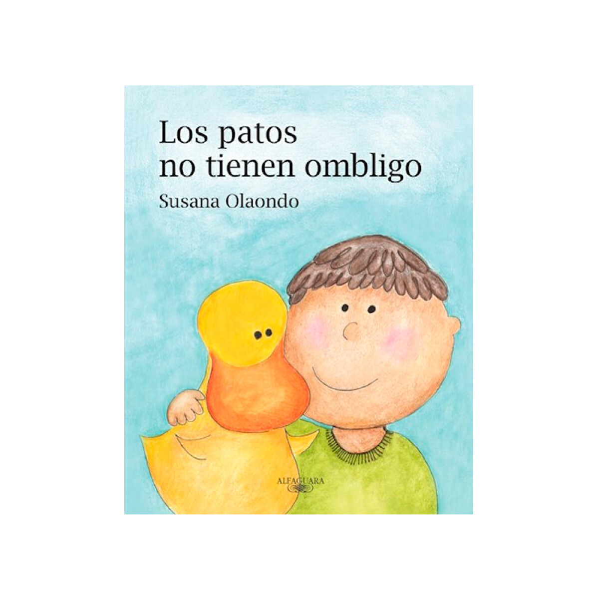 Libro Infantil Los Patos No Tienen Ombligo 