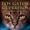 Los Gatos Guerreros- El Augurio De Las Estrellas Los Gatos Guerreros- El Augurio De Las Estrellas
