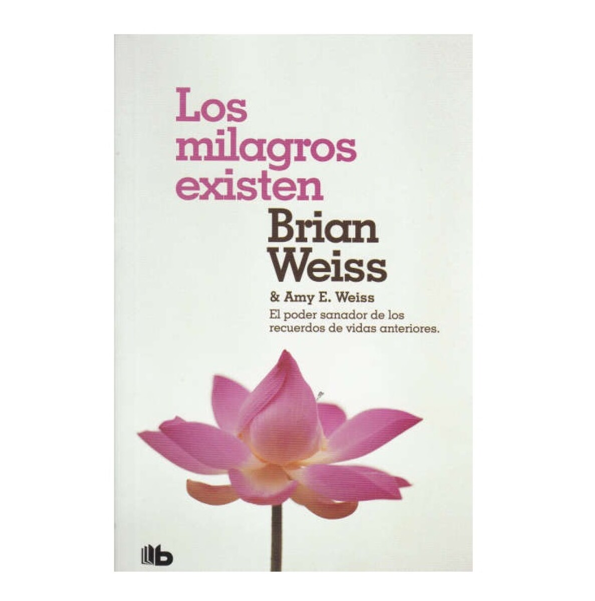 Los Milagros Existen 