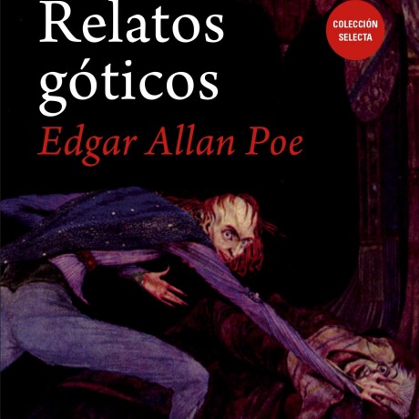 RELATOS GOTICOS RELATOS GOTICOS