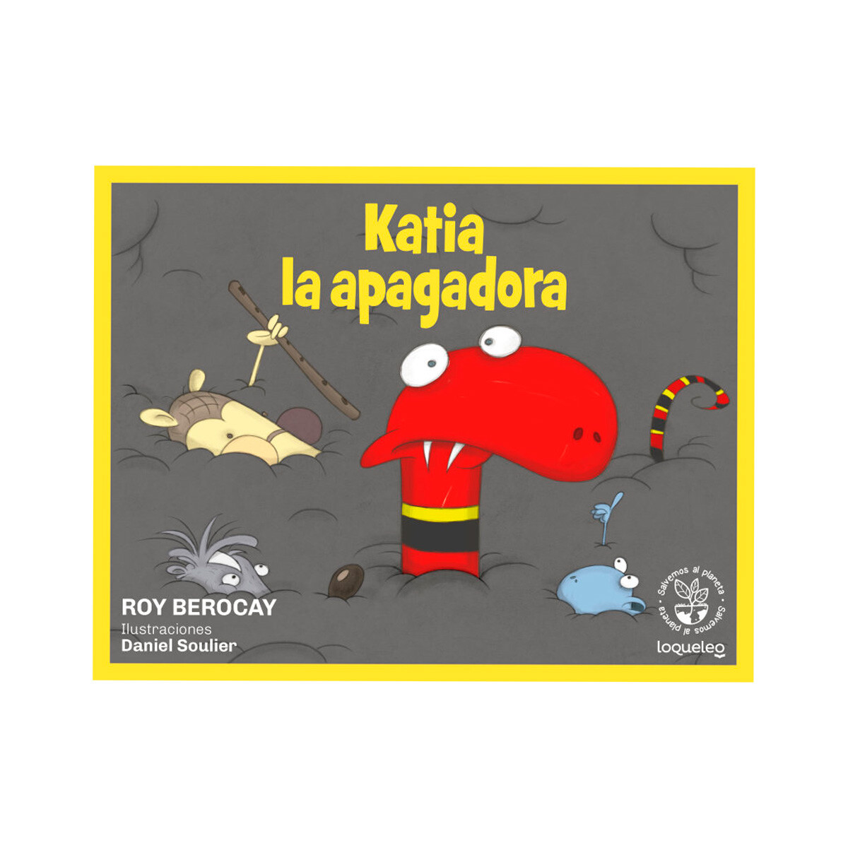 Libro Katia la Apagadora Roy Berocay 