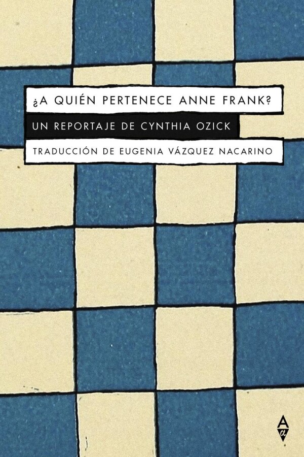 ¿a Quién Pertenece Anne Frank? ¿a Quién Pertenece Anne Frank?