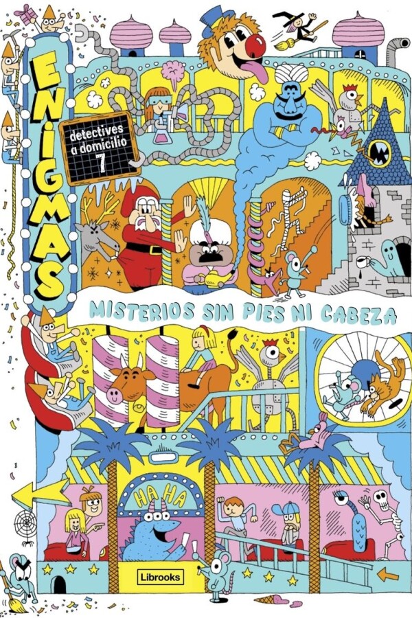 Enigmas. Detectives A Domicilio 7: Misterios Sin Pies Ni Cab Enigmas. Detectives A Domicilio 7: Misterios Sin Pies Ni Cab