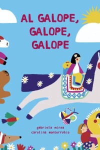 Al Galope, Galope, Galope Al Galope, Galope, Galope