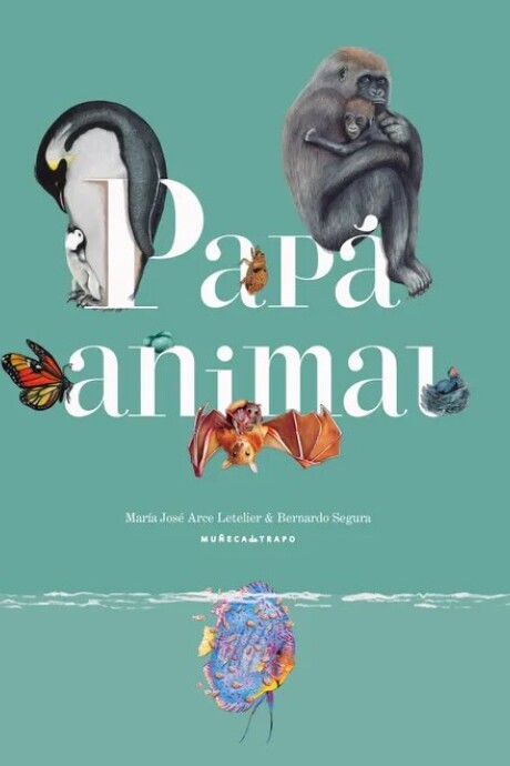 PAPA ANIMAL PAPA ANIMAL