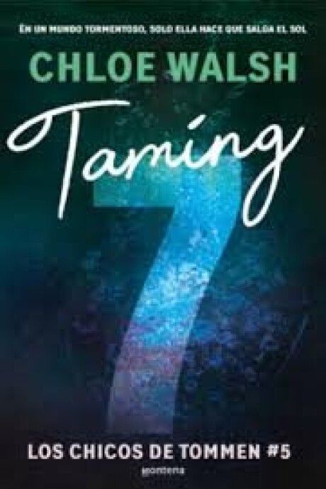 TAMING 7: LOS CHICOS DE TOMMEN #5 TAMING 7: LOS CHICOS DE TOMMEN #5
