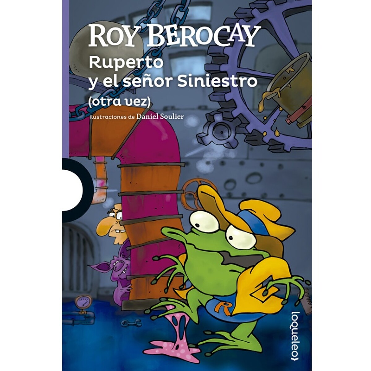 Libro Ruperto y el Señor Siniestro Otra Vez 