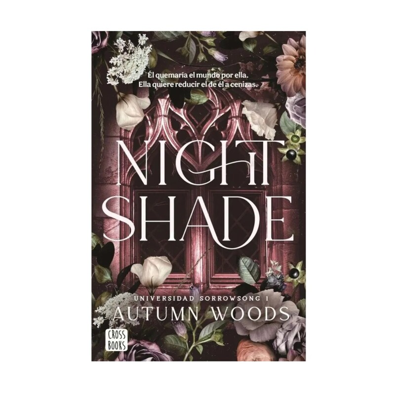 Universidad Sorrowsong 1-Nightshade UNIVERSIDAD SORROWSONG 1.NIGHTSHADE