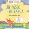 Fox + Chick - Un Paseo En Barca Y Otras Historias Fox + Chick - Un Paseo En Barca Y Otras Historias