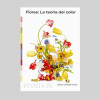 Flores: la teoría del color Flores: la teoría del color