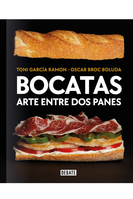 BOCATAS ARTE ENTRE DOS PANES BOCATAS ARTE ENTRE DOS PANES