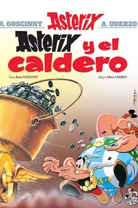 ASTERIX Y EL CALDERO (ASTERIX 13) ASTERIX Y EL CALDERO (ASTERIX 13)