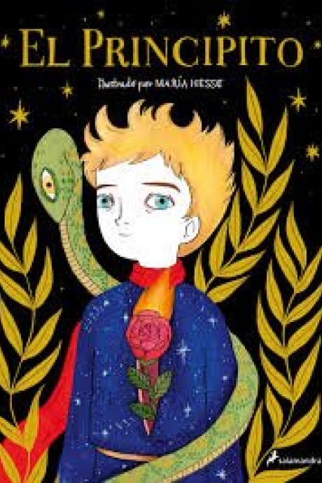 EL PRINCIPITO (ILUSTRADO POR MARIA HESSE) EL PRINCIPITO (ILUSTRADO POR MARIA HESSE)