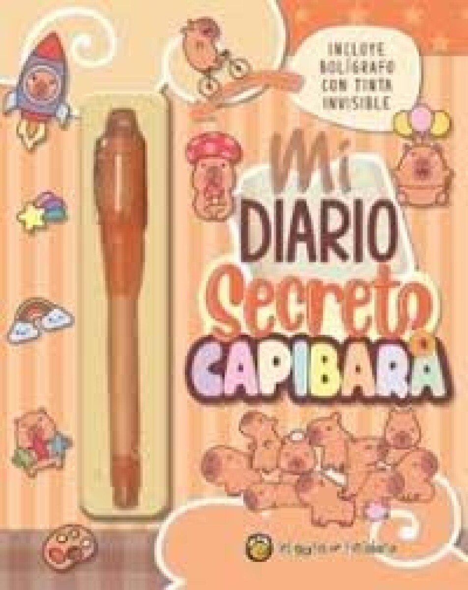 MI DIARIO SECRETO CAPIBARA 