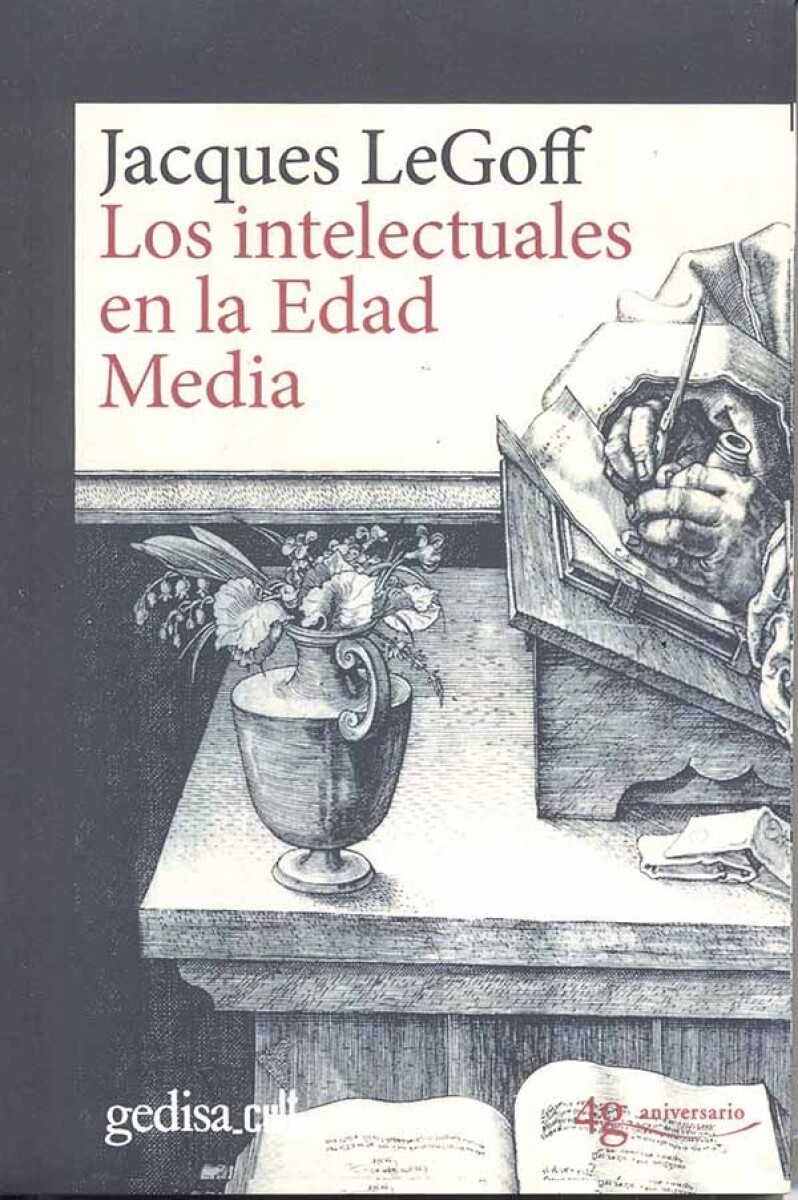 INTELECTUALES EN LA EDAD MEDIA, LOS 
